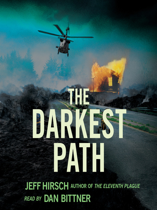 Title details for The Darkest Path by Jeff Hirsch - Available